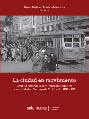 cover image of La ciudad en movimiento